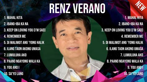 renz verano all song|Renz Verano — Greatest Hits